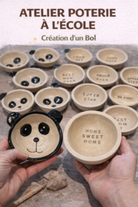 Atelier poterie « Mon Bol à l&rsquo; école » de 8 à 16 ans